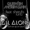 QUENTIN MOSIMANN - All Alone (Est-ce qu'un jour) (feat. Sheryfa Luna)